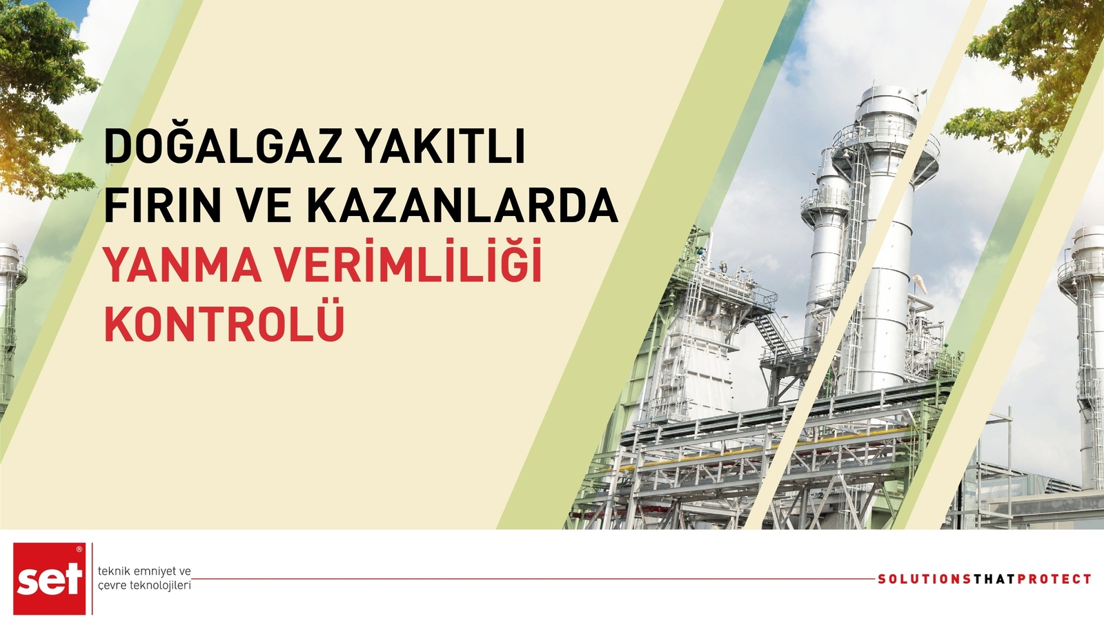 Doğalgaz Yakıtlı Fırın ve Kazanlarda Yanma Verimliliği Kontrolü class=