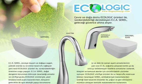 E.C.A. Serel ile Sürdürülebilir Bir Gelecek İçin Ecologıc Ürünler E.C.A. Serel ile Sürdürülebilir Bir Gelecek İçin Ecologıc Ürünler