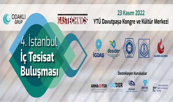 4. İstanbul İç Tesisat Buluşması Doğalgaz İç Tesisat Piyasasına Ev Sahipliği Yapacak