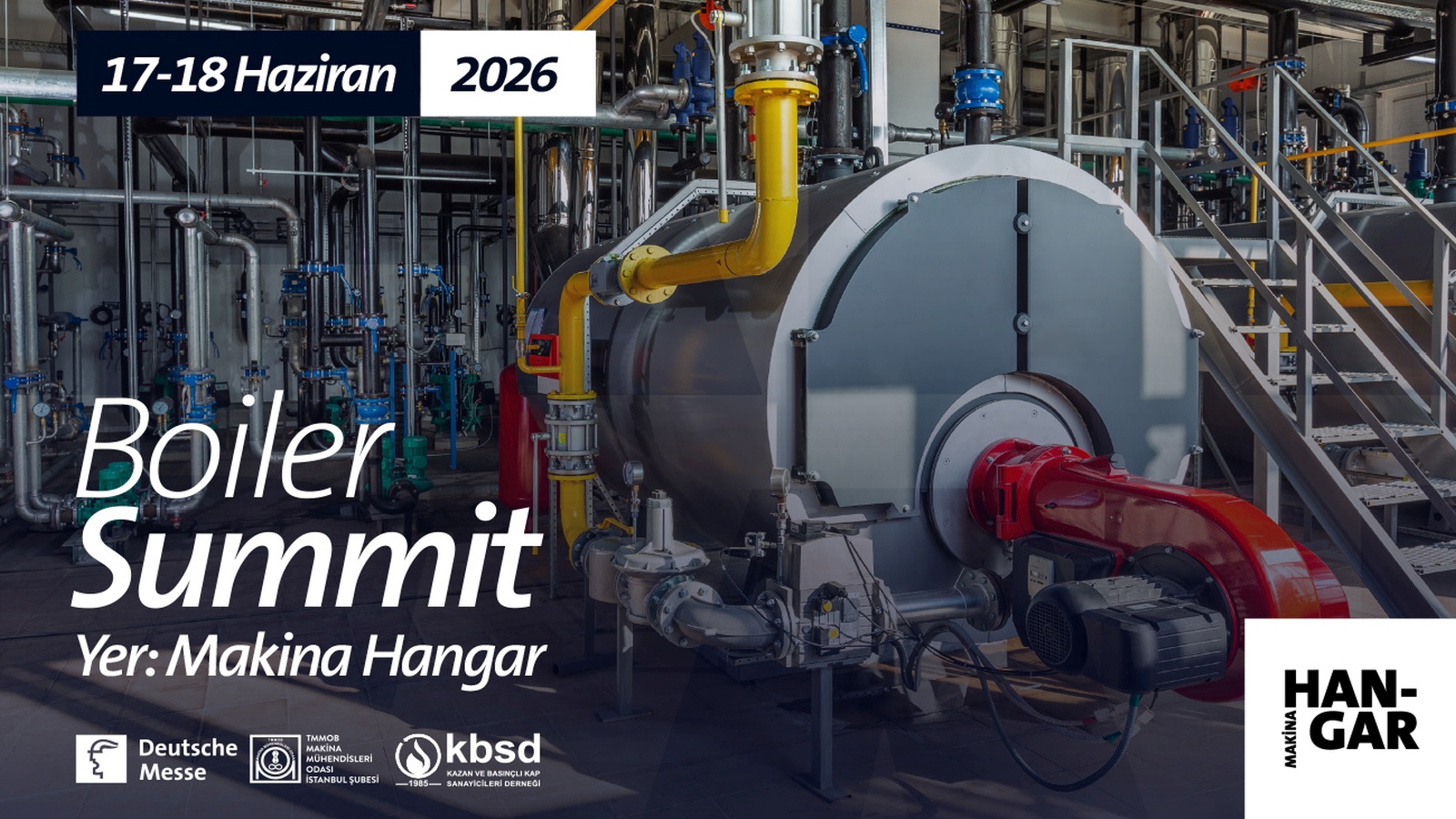 Boiler Summit 2026: Karar Vericileri ve Saha Uzmanlarını<br/>Bir Araya Getiriyor