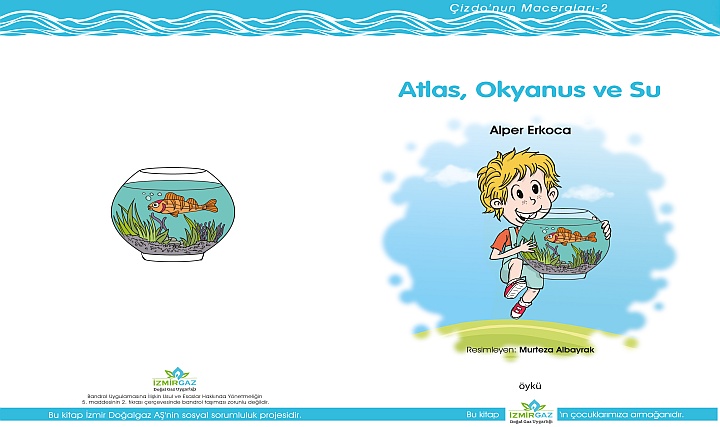 Çizdo'nun Maceraları 2- 'Atlas, Okyanus ve Su' Öykü Kitabı Yayımlandı