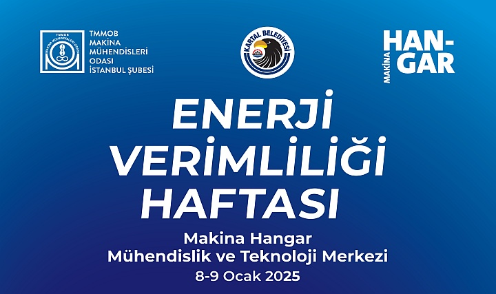 MMO İstanbul Şubesi, MAKİNA HANGAR'da Enerji Verimliliği Haftası Düzenliyor MMO İstanbul Şubesi, MAKİNA HANGAR'da Enerji Verimliliği Haftası Düzenliyor