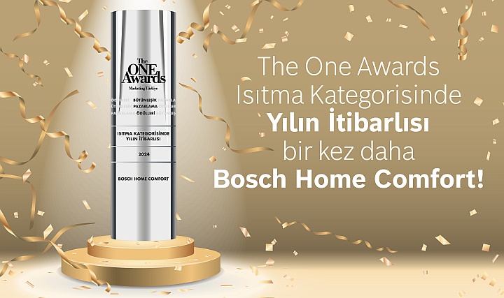 The ONE Awards'ta 'Yılın İtibarlısı' Ödülü Bosch Home Comfort'a The ONE Awards'ta 'Yılın İtibarlısı' Ödülü Bosch Home Comfort'a