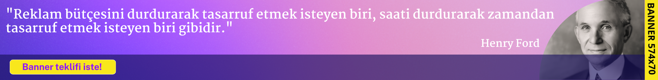 BANNER TEKLİFİ İSTE!